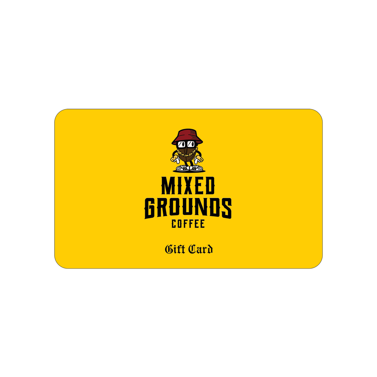 Mixed Grounds Gift Card